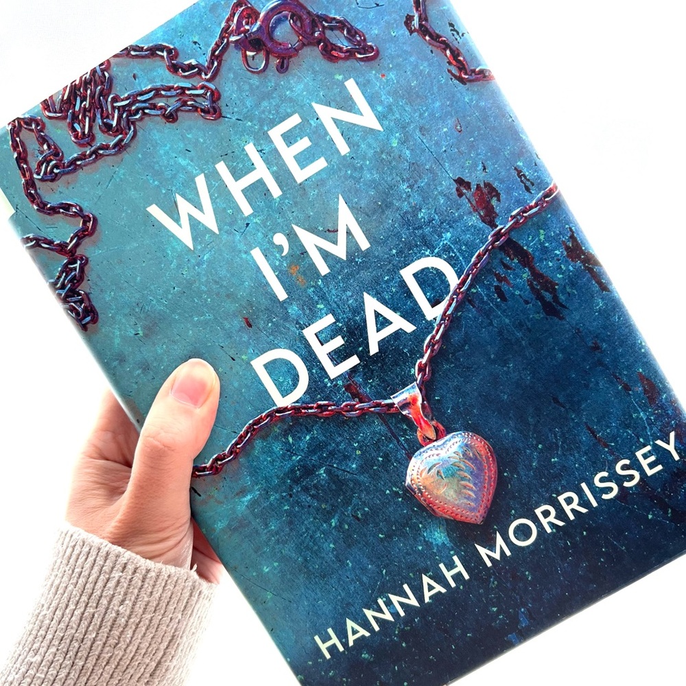 When I'm Dead: A Black Harbor Novel Book Hardcover with Dust jacket